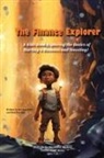 Ben Hofstetter, Nick Zehrung - The Finance Explorer