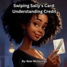 Bear McSavings - Swiping Sally's Card