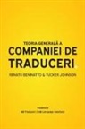 Renato Beninatto, Tucker Johnson - Teoria general¿ a companiei de traduceri