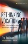 Eric Robinson - Rethinking Vocation