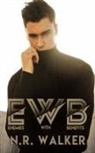 N. R. Walker - EWB (Enemies With Benefits)