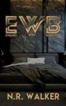 N. R. Walker - EWB (Enemies With Benefits) - After Dark Edition
