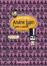 Maurice Leblanc - Arsene Lupin, Ladrón Y Caballero
