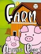 Zazuleac World, Eleanor Anna Zazuleac, Elizabeth Victoria Zazuleac - Farm Activity Book For Kids