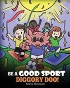Steve Herman - Be A Good Sport, Diggory Doo!