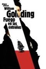 William Golding - Fuego en las entrañas
