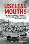 Peter Whelan - Useless Mouths