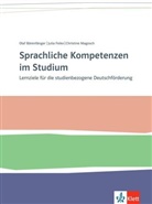 Olaf Bärenfänger, Julia Feike, Christine Magosch - Sprachliche Kompetenzen im Studium