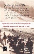 Hester Margreiter, Paolo Raspadori, Ingrid Runggaldier, Katharina Scharf, Katharina Scharf u a - Geschichte und Region / Storia e regione 32/1 (2023)