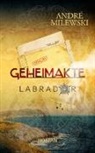 André Milewski - Geheimakte Labrador