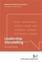 Lenny Steinbrück, Stefan Luppold - Leadership Storytelling
