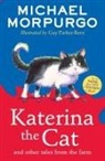 Michael Morpurgo, Guy Parker-Rees - Katerina the Cat and Other Tales from the Farm