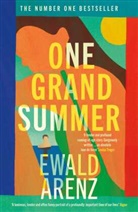 Ewald Arenz - One Grand Summer