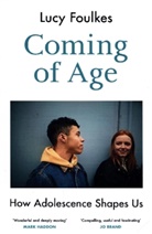 Lucy Foulkes - Coming of Age