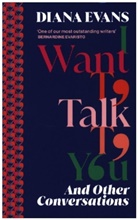 Diana Evans, Evans Diana - I Want to Talk to You