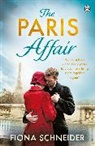 Fiona Schneider - The Paris Affair