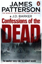 J D Barker, James Patterson - Confessions of the Dead