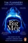 Emma Flannery, Tim Flannery - Big Meg