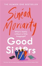 Sinead Moriarty, Sinéad Moriarty - Good Sisters