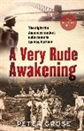 Peter Grose - Very Rude Awakening