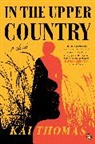 Kai Thomas - In the Upper Country