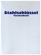 Claus Wegst, Micah Wegst - Stahlschlüssel-Taschenbuch 2024