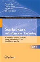 Bin Fang, Zhumu Fu, Zhumu Fu et al, Qinghu Meng, Fuchun Sun - Cognitive Systems and Information Processing
