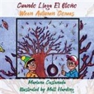 Marlene M. Castaneda - Cuando Llega El Otoño ~ When Autumn Comes