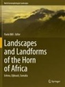 Paolo Billi - Landscapes and Landforms of the Horn of Africa