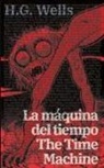 H. G. Wells - La máquina del tiempo - The Time Machine
