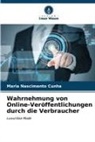 Maria Nascimento Cunha - Wahrnehmung von Online-Veröffentlichungen durch die Verbraucher