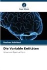 Roshan Adhikari - Die Variable Entitäten