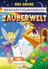 LernLux Verlag - Das große Beschäftigungsbuch Zauberwelt