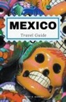Avery B. Hodges - Mexico Travel Guide