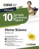 Adhishree Neurgaonkar, Kamlesh Singh - Arihant CBSE Sample Question Paper Class 12 Home Science Book for 2024 Exam