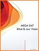 Iris Q McKinley - MEGA 047 Blind & Low Vision