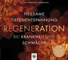 Hartwig Lahrmann, Hartwig phil. Lahrmann, Minddrops - REGENERATION (Audio book)