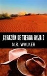 N. R. Walker - Corazón De Tierra Roja 2