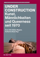 Katharina Boje, Änne Söll, Maike Wagner - Under Construction