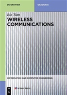 Bin Tian, China Science Publishing &amp; Media Ltd. - Wireless Communications