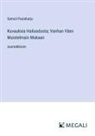 Samuli Paulaharju - Kuvauksia Hailuodosta; Vanhan Väen Muistelmain Mukaan