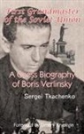 Sergei Tkachenko - First Grandmaster of the Soviet Union