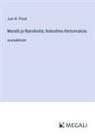 Just W. Flood - Merelä ja Rannikolta; Kokoelma Kertomuksia