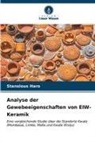 Stanslous Haro - Analyse der Gewebeeigenschaften von EIW-Keramik