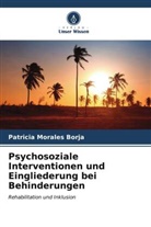 Patricia Morales Borja - Psychosoziale Interventionen und Eingliederung bei Behinderungen