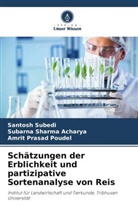 Subarna Sharma Acharya, Am Poudel, Amrit Prasad Poudel, Santosh Subedi - Schätzungen der Erblichkeit und partizipative Sortenanalyse von Reis