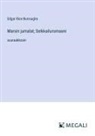 Edgar Rice Burroughs - Marsin jumalat; Seikkailuromaani