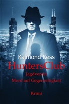 Kalmond Kess - HuntersClub