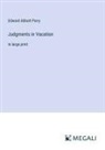 Edward Abbott Parry - Judgments in Vacation