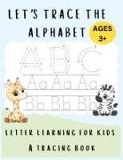 Lulu And Bell - Let's Trace The Alphabet